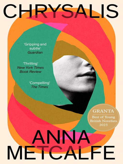 Title details for Chrysalis by Anna Metcalfe - Available